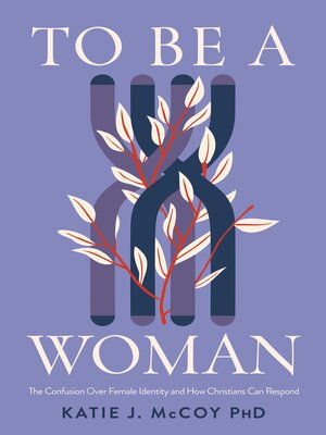 cover image of To Be a Woman